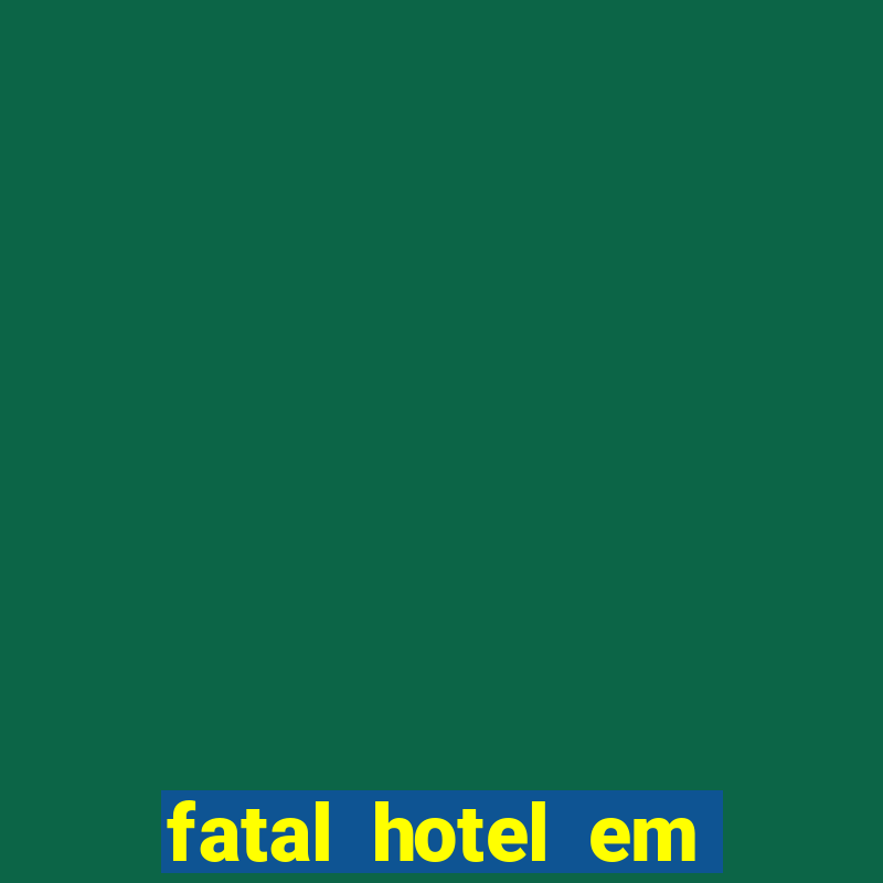 fatal hotel em barreiras ba